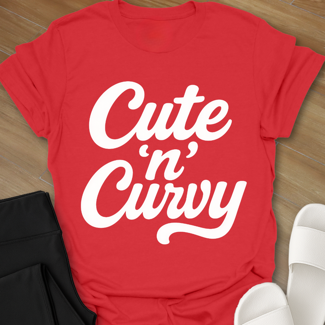 Cute 'n' Curvy T-Shirt