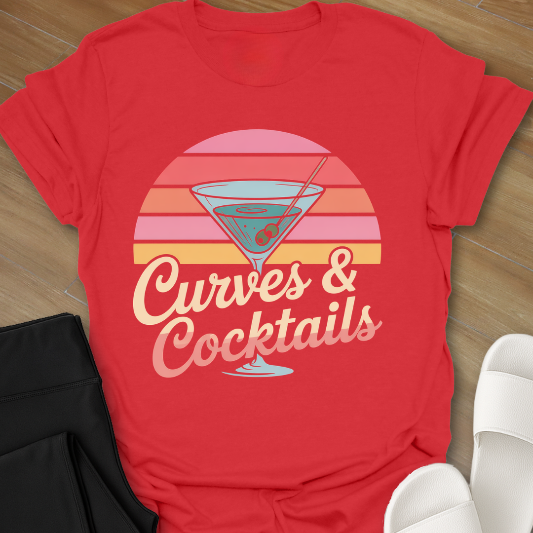 Curves & Cocktails T-Shirt