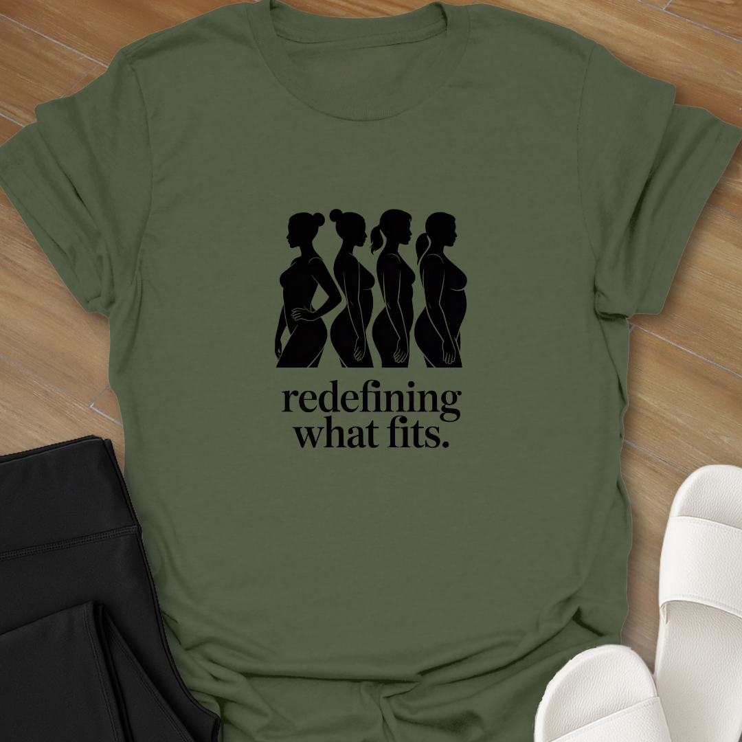 Redefining what fits T-Shirts