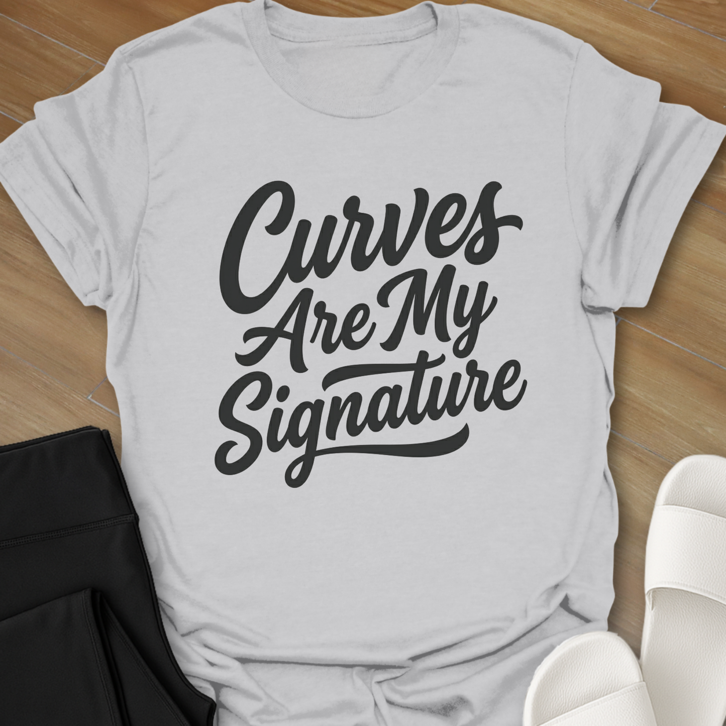 Curves Are My Signature T-Shirt