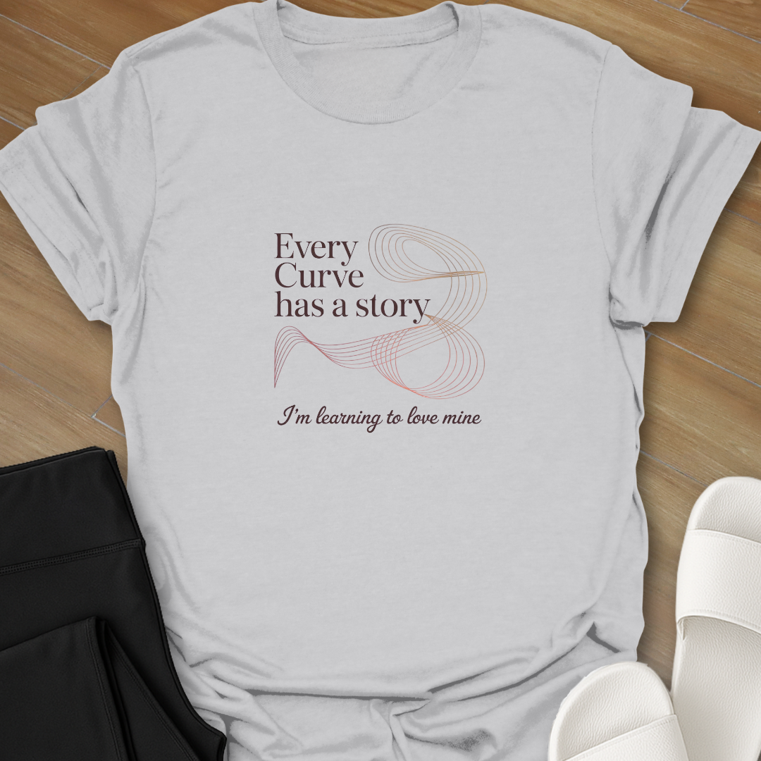 Every Curve Has a Story  T-Shirt