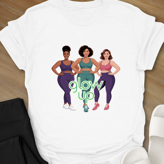 Glow Up T-Shirt