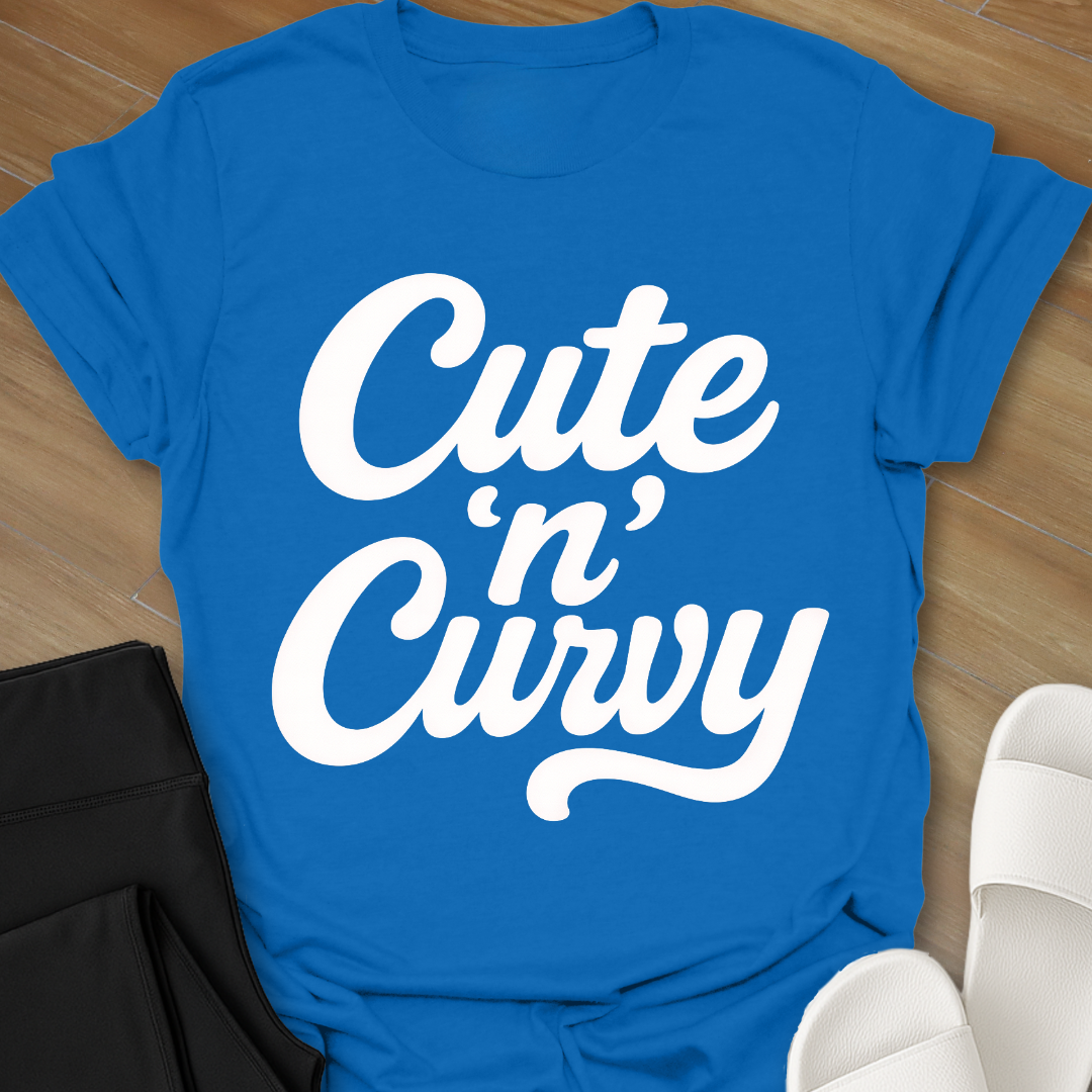 Cute 'n' Curvy T-Shirt