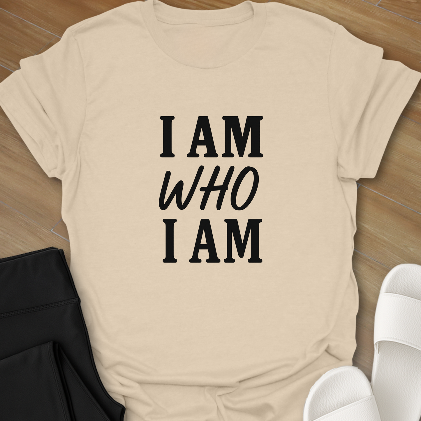 I AM Who I AM T-Shirt
