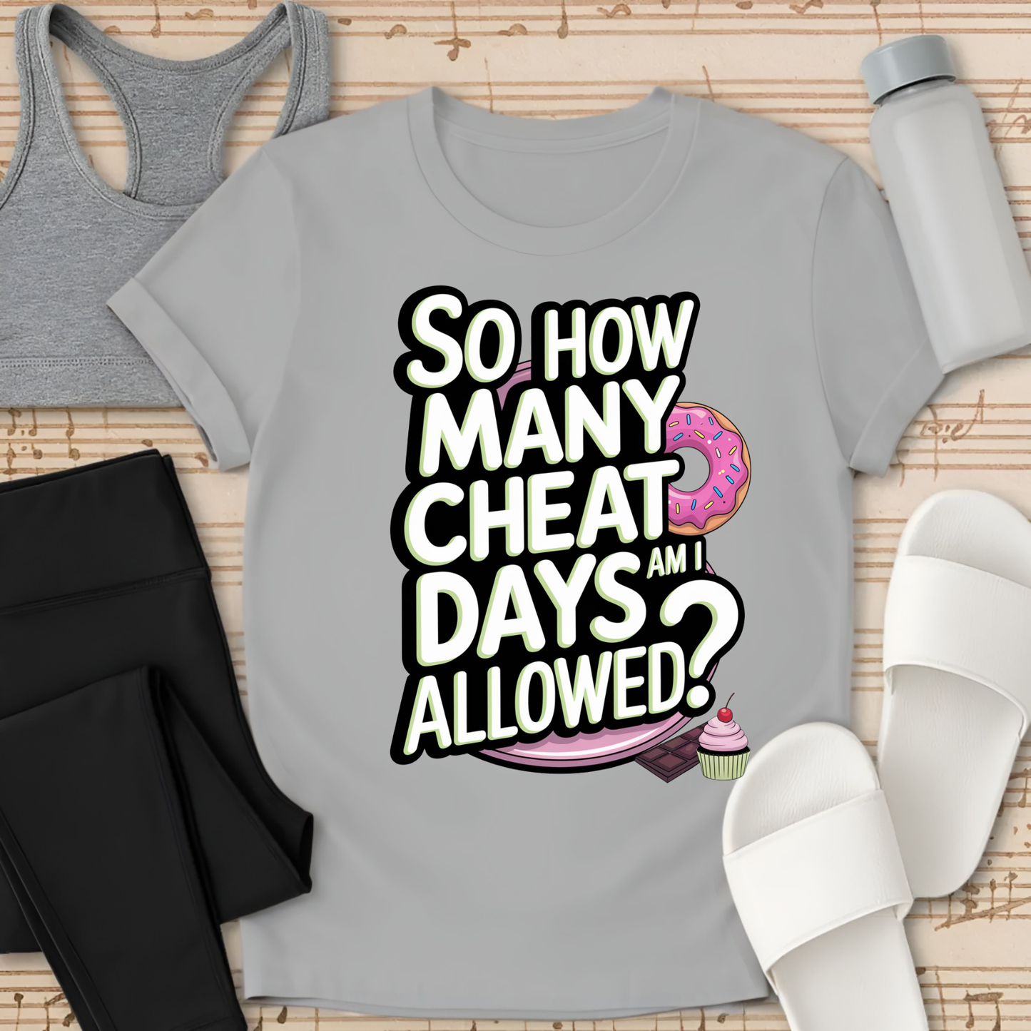 Cheat Days Allowed T-Shirt