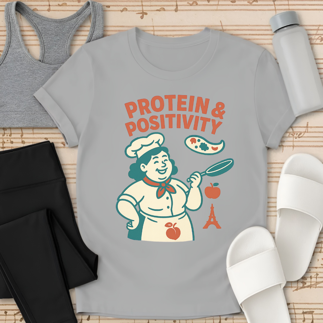 Protein & Positivity T-Shirt