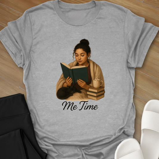 Me Time T-Shirt