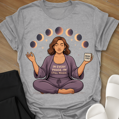I'm Still Magic T-Shirt