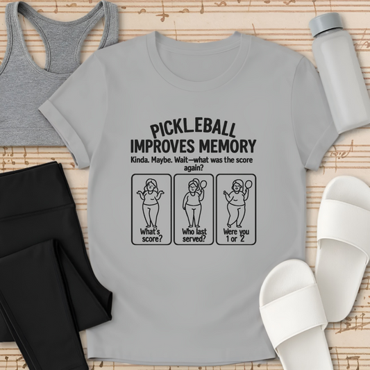 Pickleball: Improves Memory T-Shirt