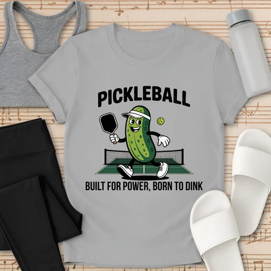 Pickleball: Born To Dink T-Shirt