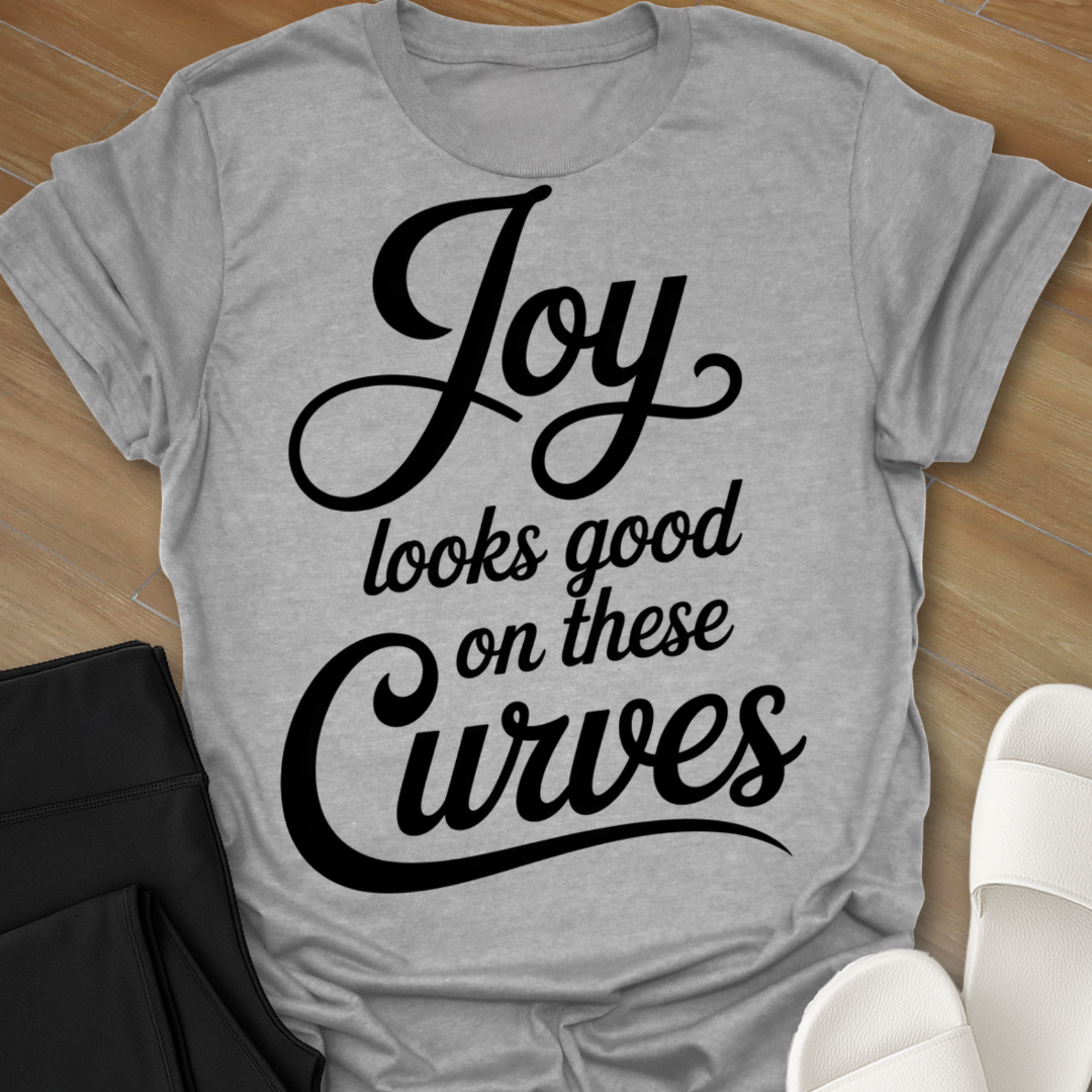 Joy looks good on these Curves T-Shirt