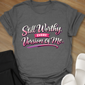 Still Worthy T-Shirt