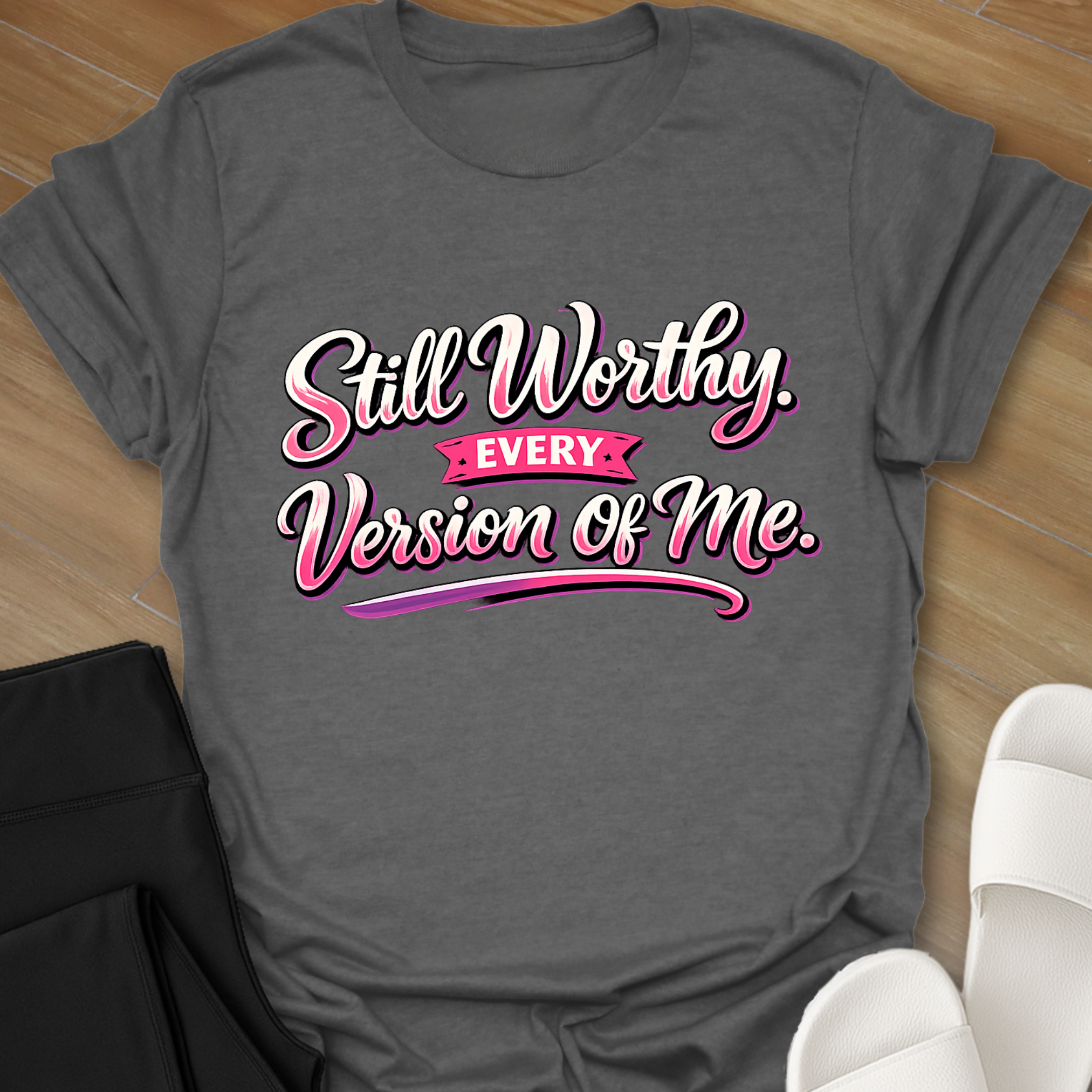 Still Worthy T-Shirt