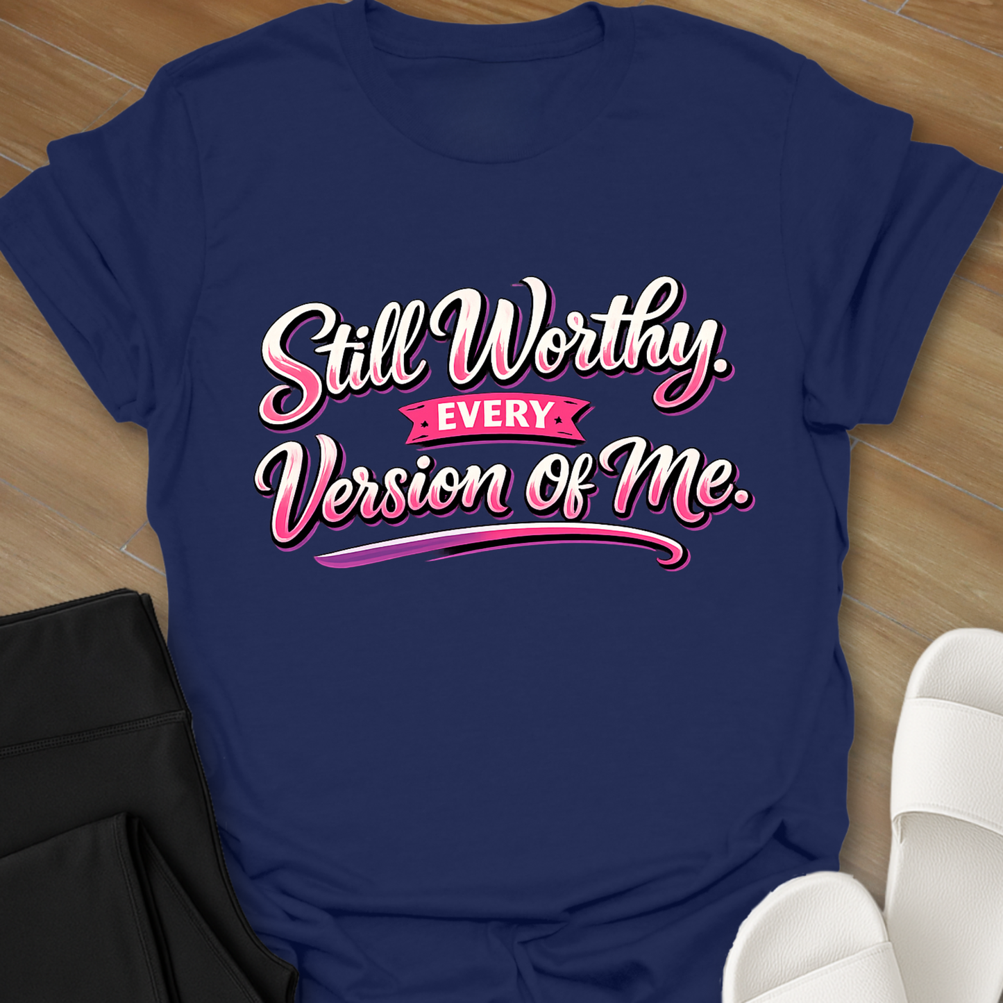 Still Worthy T-Shirt