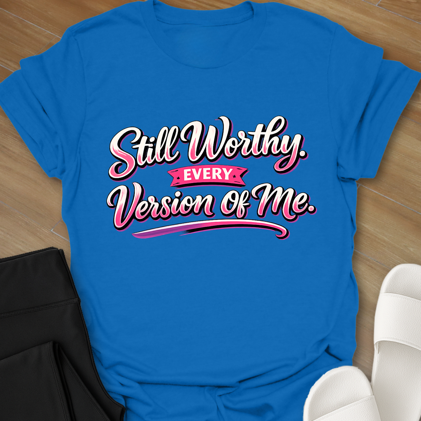 Still Worthy T-Shirt