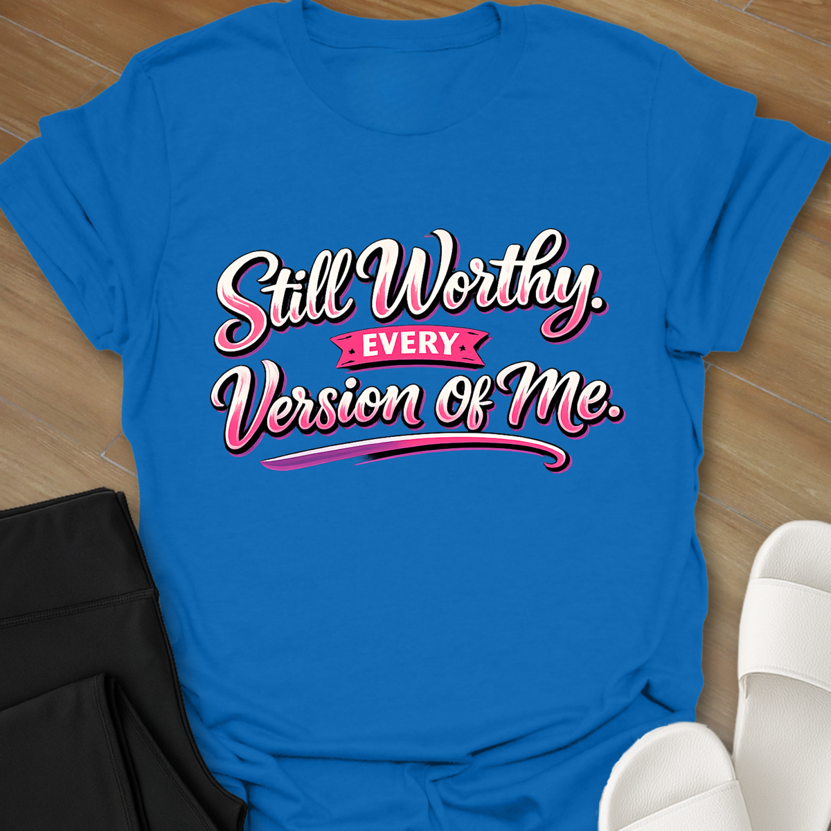 Still Worthy T-Shirt