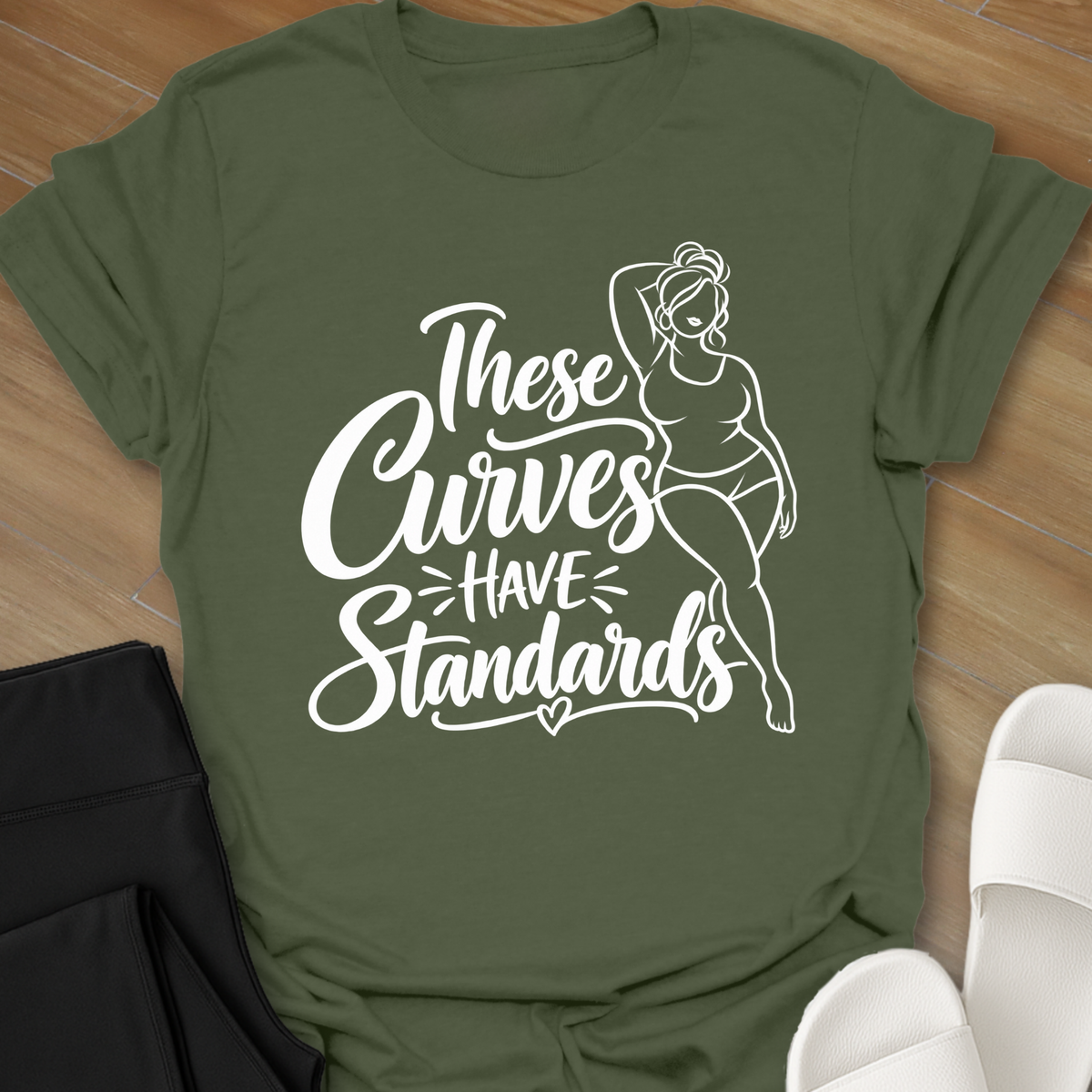 These Curves Have Standards T-Shirt