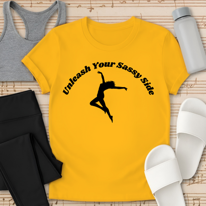 Unleash Sassy Side T-Shirt