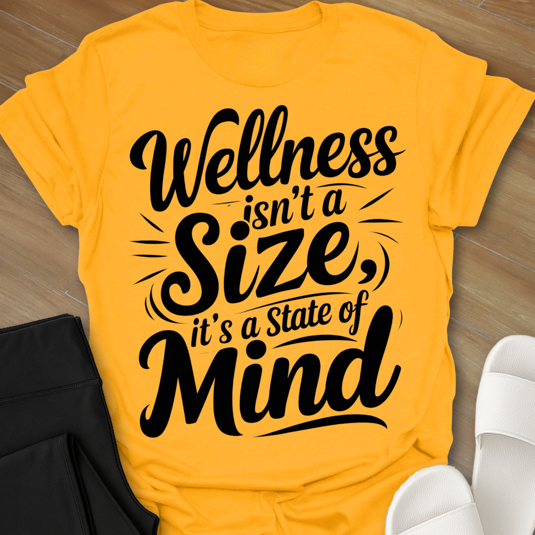 Wellness State of Mind T-Shirt