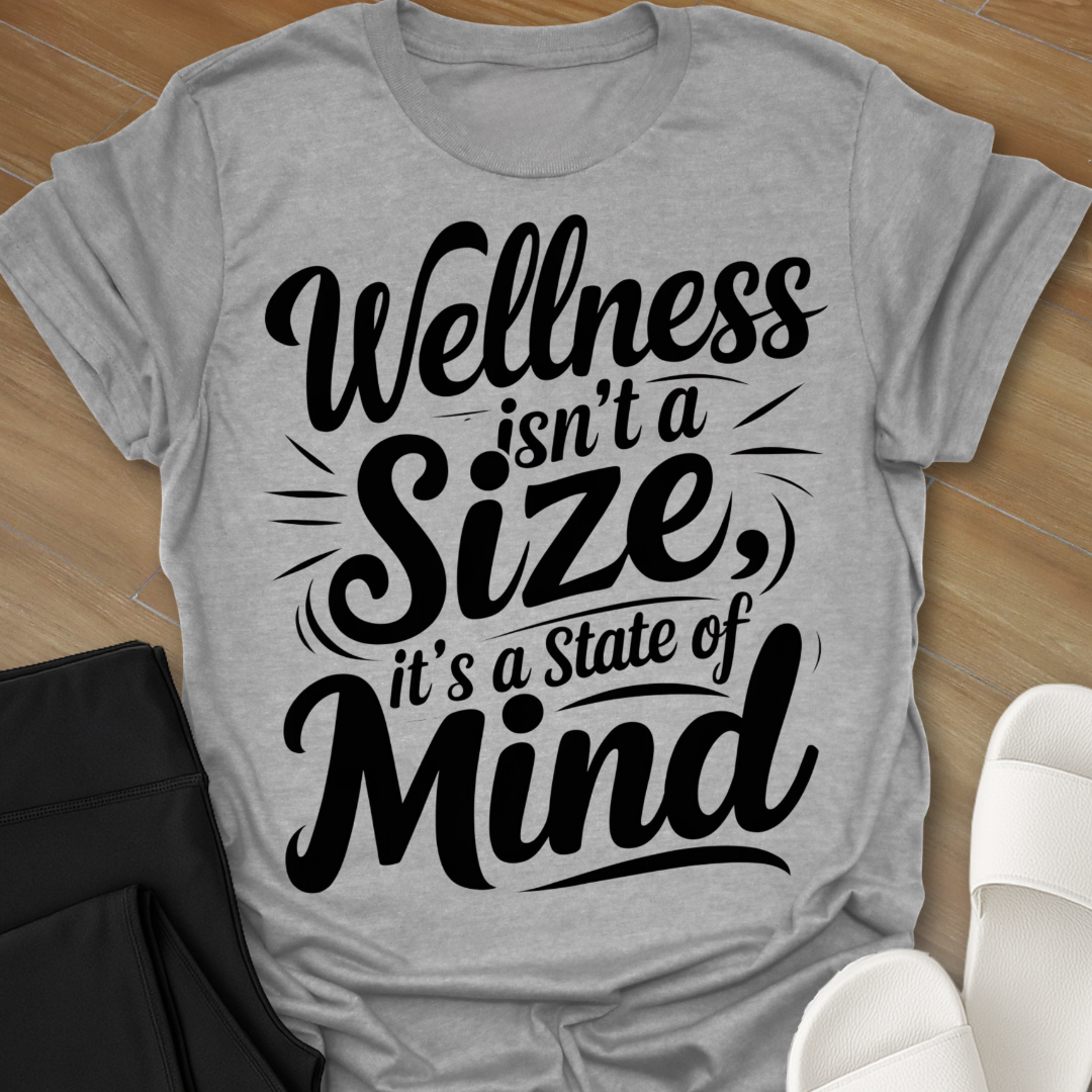 Wellness State of Mind T-Shirt