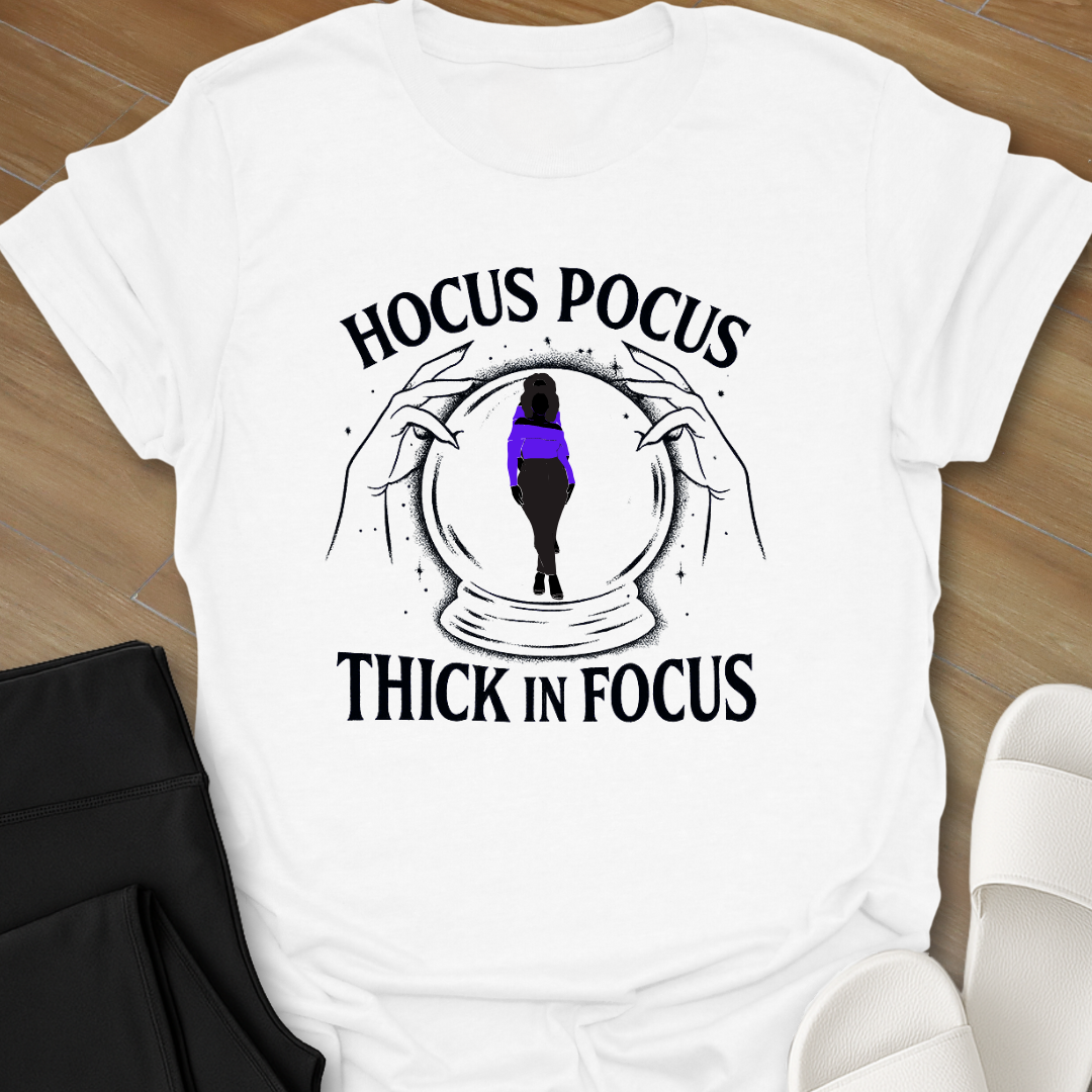 Curvy Thick And Focus T-Shirt