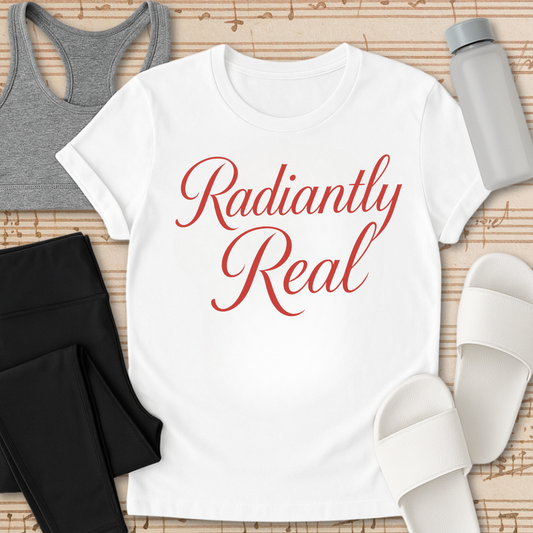 Radiantly Real T-Shirt