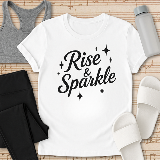 Rise & Sparkle  T-Shirt