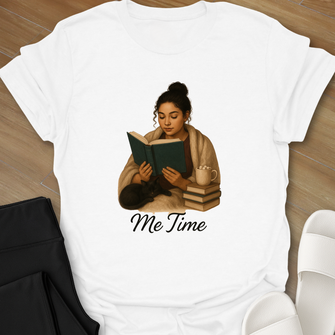 Me Time T-Shirt