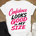In My Size T-Shirt