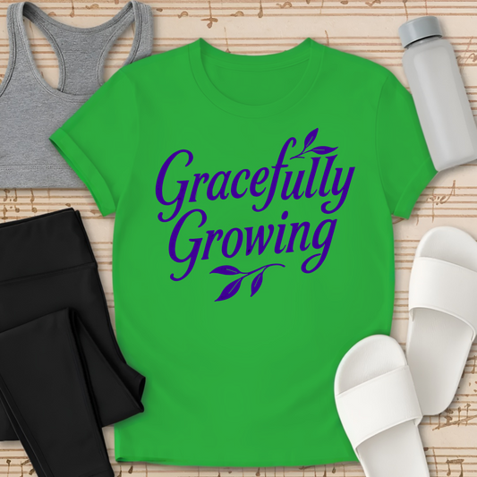Gracefully Growing T-Shirt