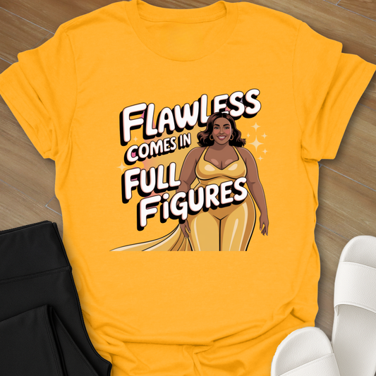 Flawless T-Shirt