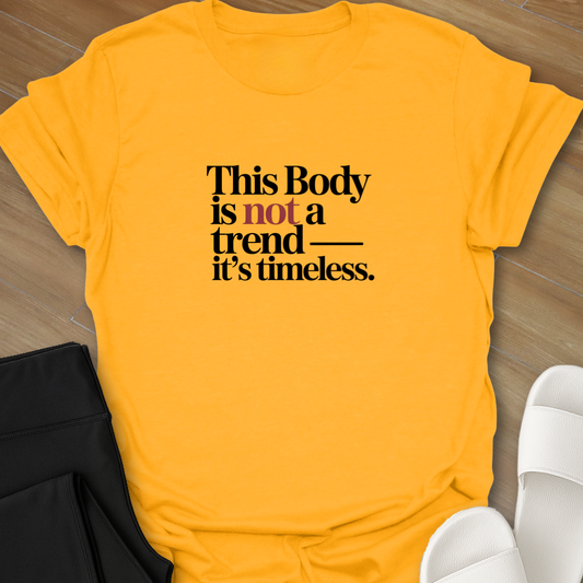 Timeless T-Shirt