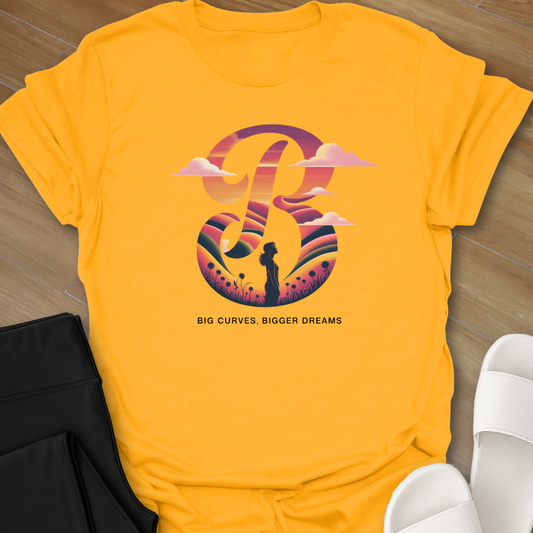 Bigger Dreams T-Shirt