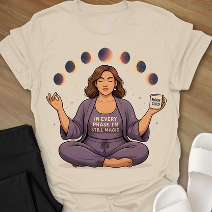 I'm Still Magic T-Shirt