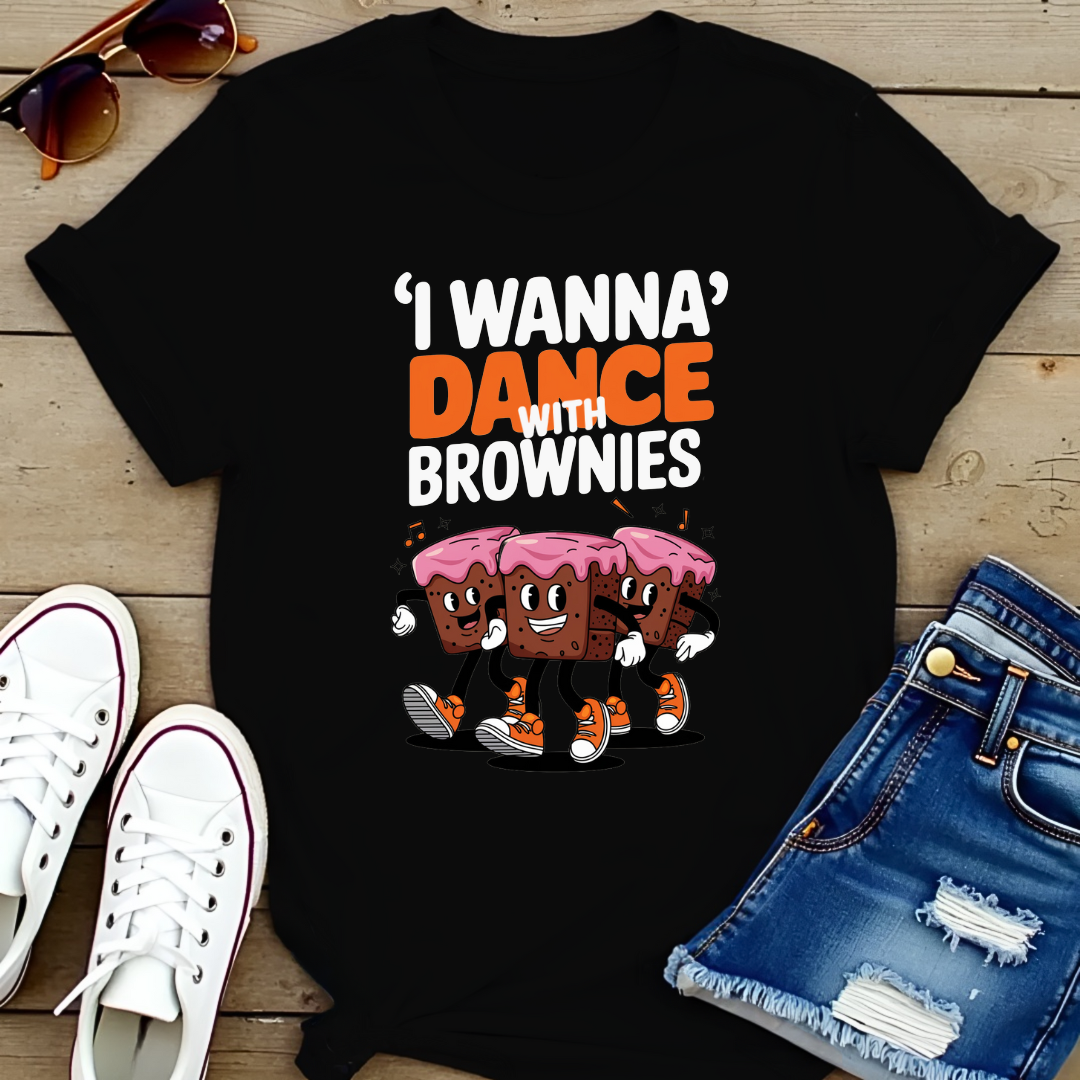 Dance With Brownies T-Shirt
