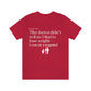 Excuse #26 T-Shirt Printify
